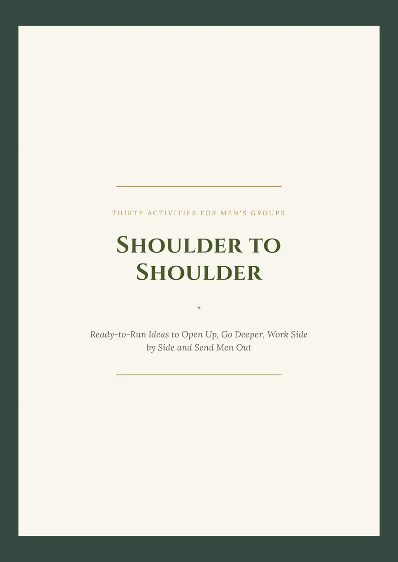Shoulder to Shoulder — Thirty Activities for Men's Groups
